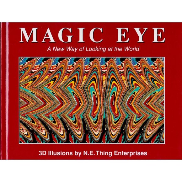 Magic Eye: A New Way of Looking at the World (Hardcover, 1994 – 10th Printing) - Picture 1 of 4